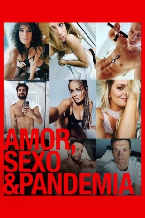 Capa do filme Amor, Sexo & Pandemia para assistir online em HD