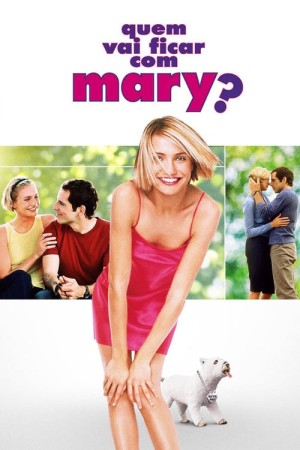 Capa do filme Quem Vai Ficar com Mary? para assistir online em HD