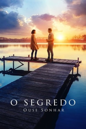 Capa do filme O Segredo: Ouse Sonhar para assistir online em HD