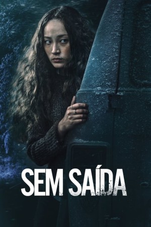 Capa do filme Sem Saída para assistir online em HD