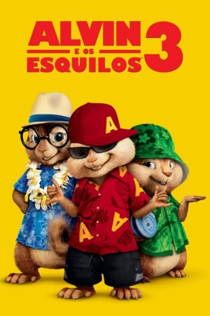 Capa do filme Alvin e os Esquilos 3 para assistir online em HD