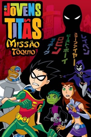 Capa do filme Os Jovens Titãs: Missão Tóquio para assistir online em HD