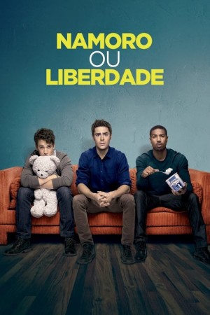 Capa do filme Namoro ou Liberdade para assistir online em HD