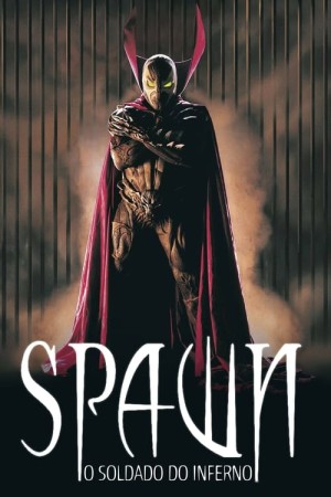 Capa do filme Spawn: O Soldado do Inferno para assistir online em HD