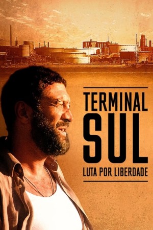 Capa do filme Terminal Sul: Luta por Liberdade para assistir online em HD