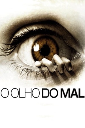 Capa do filme O Olho do Mal para assistir online em HD