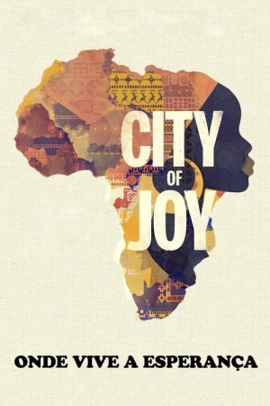 Capa do filme City of Joy: Onde Vive a Esperança para assistir online em HD