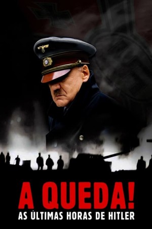 Capa do filme A Queda! As Últimas Horas de Hitler para assistir online em HD