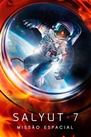 Capa do filme Salyut 7: Missão Espacial para assistir online em HD