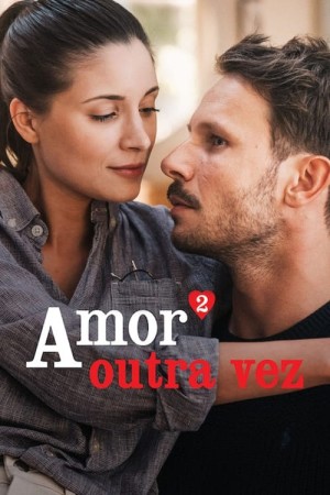 Capa do filme Amor² Outra Vez para assistir online em HD