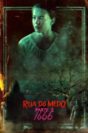 Capa do filme Rua do Medo: 1666 – Parte 3 para assistir online em HD