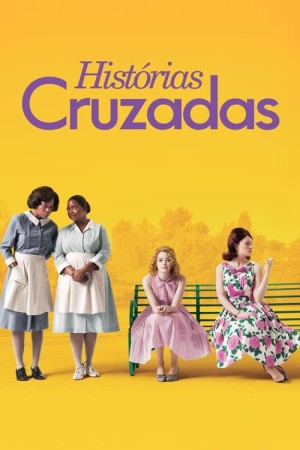 Capa do filme Histórias Cruzadas para assistir online em HD