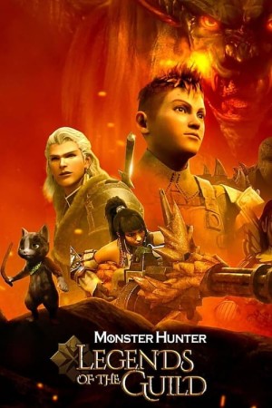 Capa do filme Monster Hunter: Legends of the Guild para assistir online em HD