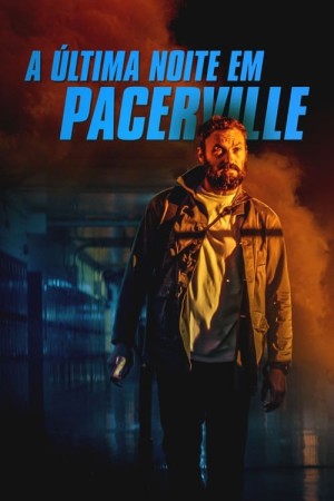 Capa do filme A Última Noite em Pacerville para assistir online em HD