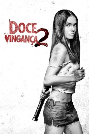 Capa do filme Doce Vingança 2 para assistir online em HD